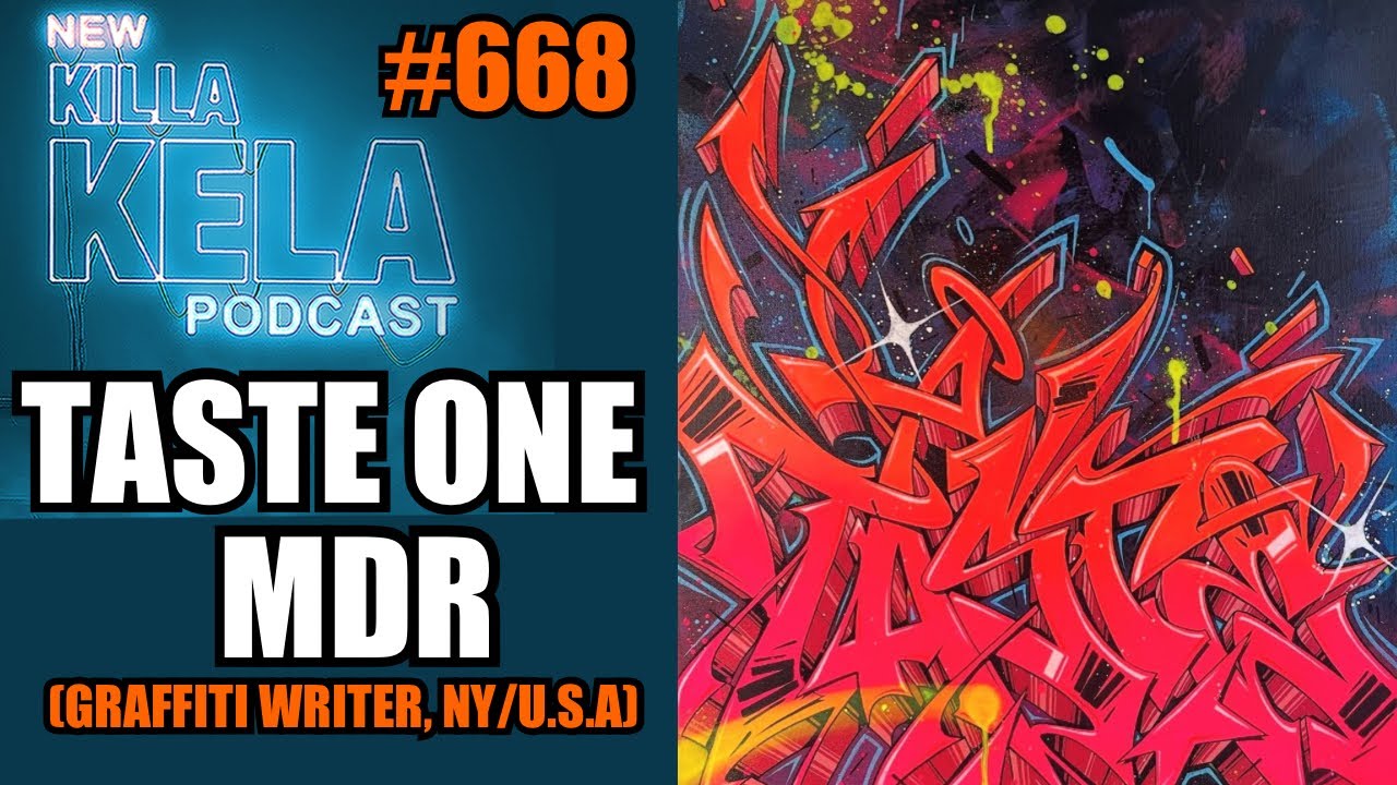 TASTE ONE (GRAFFITI WRITER, Нью-Йорк / США) // ПОДКАСТ KILLA KELA #668
