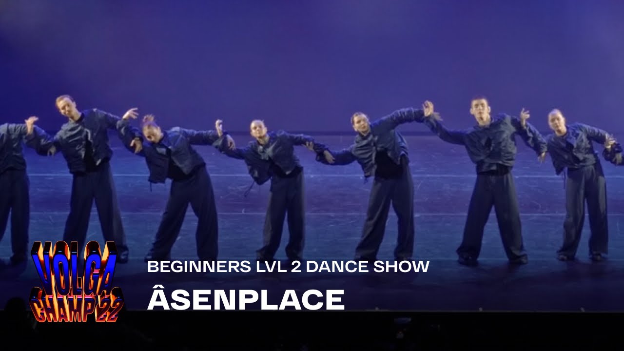 Volga Champ 22 | Beginners level 2 Dance Show | âsenplace