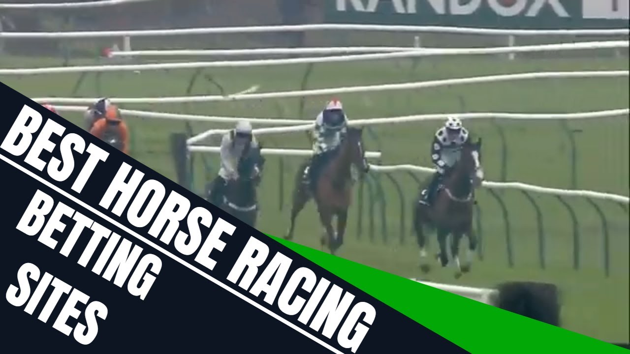 Best Horse Racing Betting Sites | Best Betting Sites