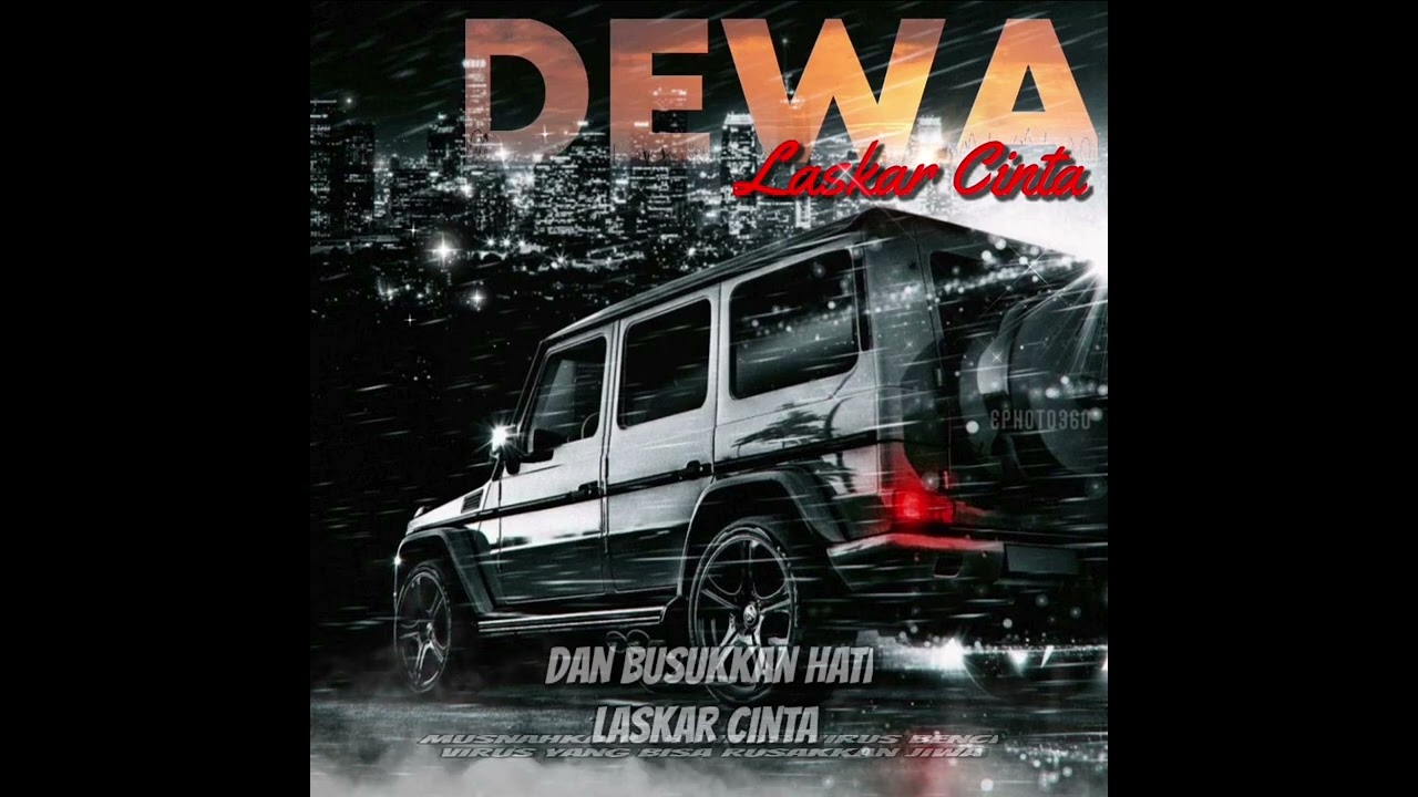 Laskar Cinta - Dewa 19