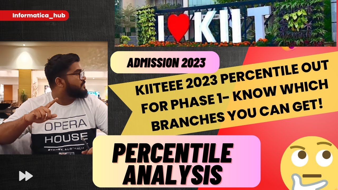 KIITEEE 2023 Phase1 Percentile Analysis which branches you can get in different percentile.