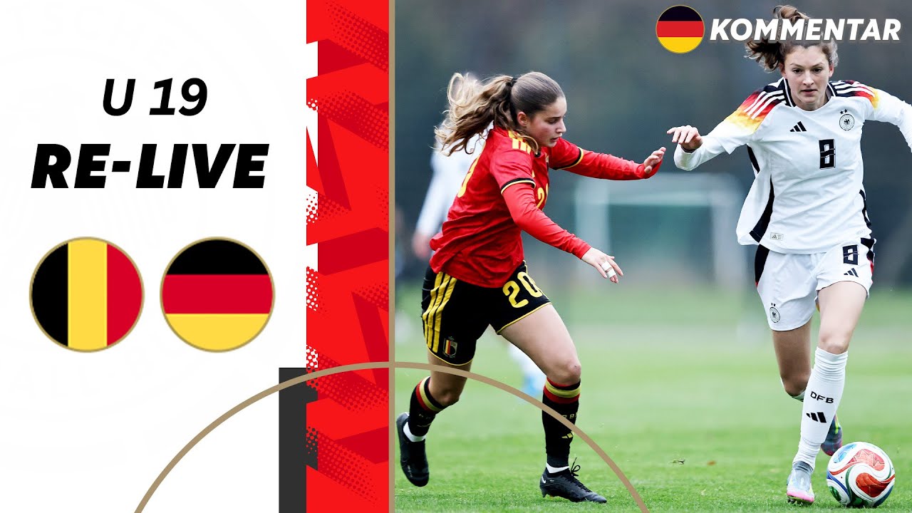 RE-LIVE | Deutschland - Belgien | U 19 EM-Qualifikation der Frauen