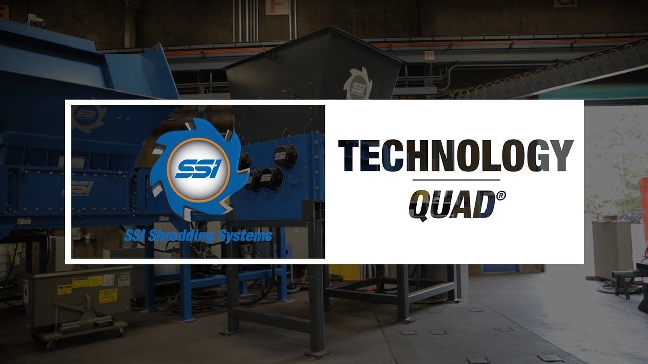 SSI Technology - Quad® Four-Shaft Industrial Shredder
