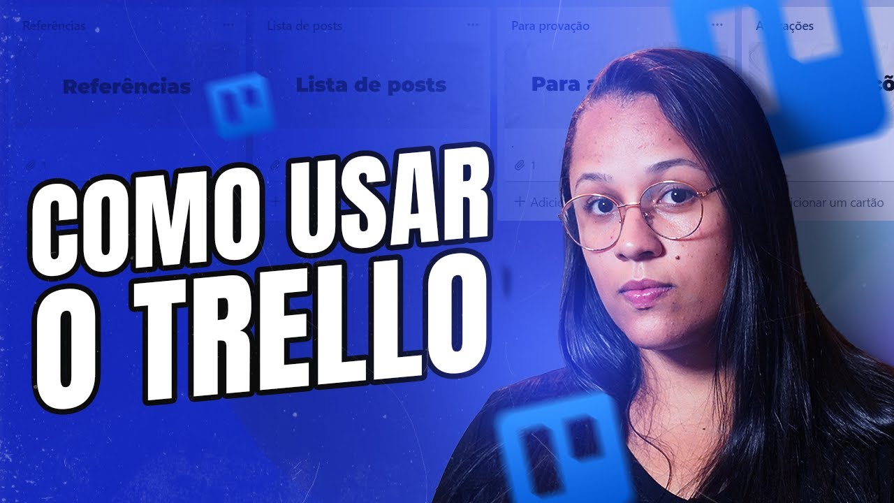 Como usar o TRELLO para ORGANIZAR demandas e conteúdos #AULA01