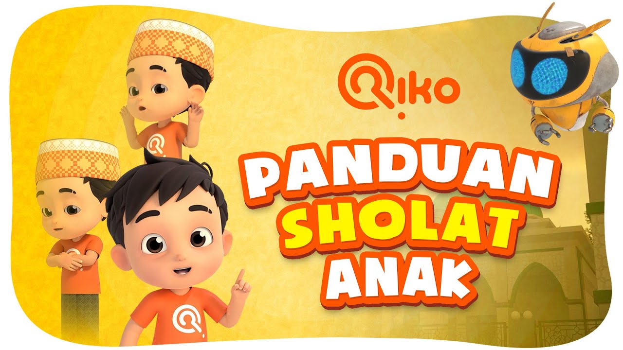 PANDUAN SHOLAT ANAK - Riko The Series