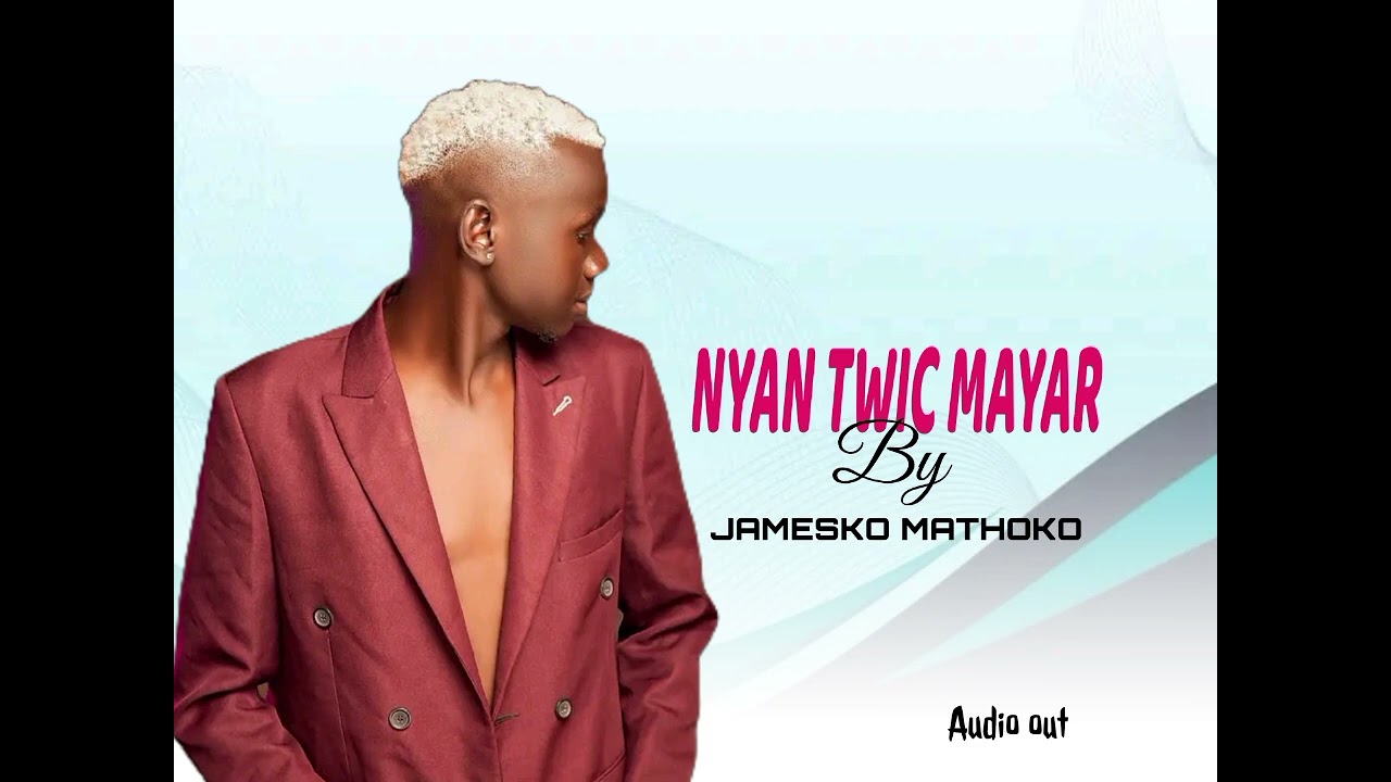 Jamesko Mathoko_-_Nyan Twic Mayardit 