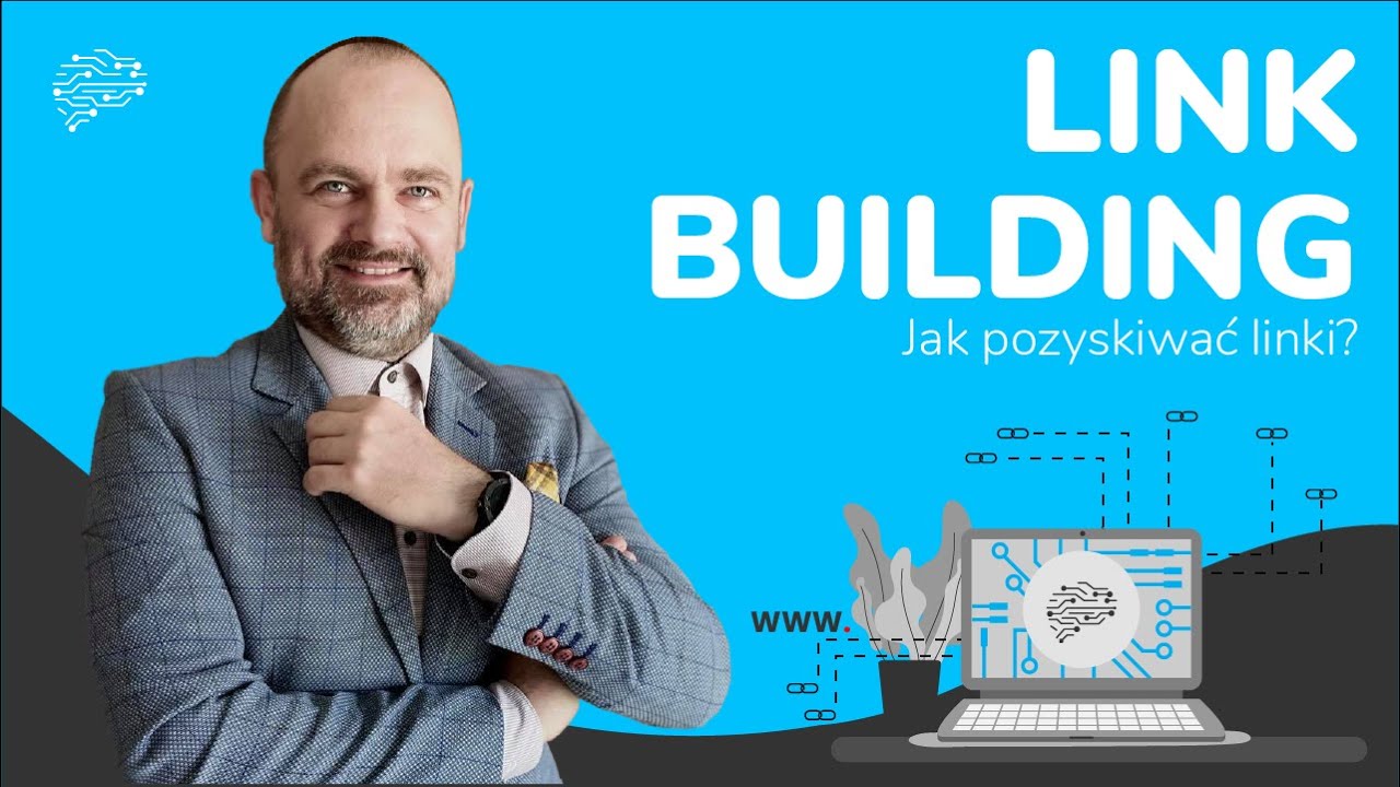 Link Building. Link Baiting. Jak pozyskiwać linki?