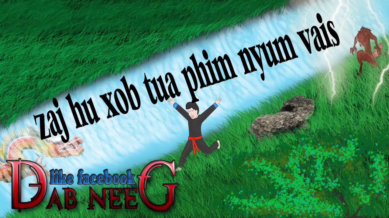 dab neeg 481 zaj hu xob tua phim nyum vais