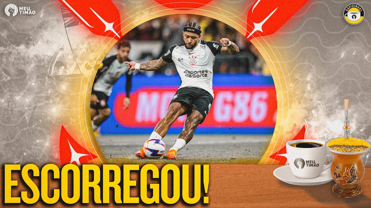 TIMÃO JOGA BEM, EMPILHA CHANCES MAS É CASTIGADO NO DÉRBI | ANDREAS JOGA SUJO E MEMPHIS PERDE PENAL