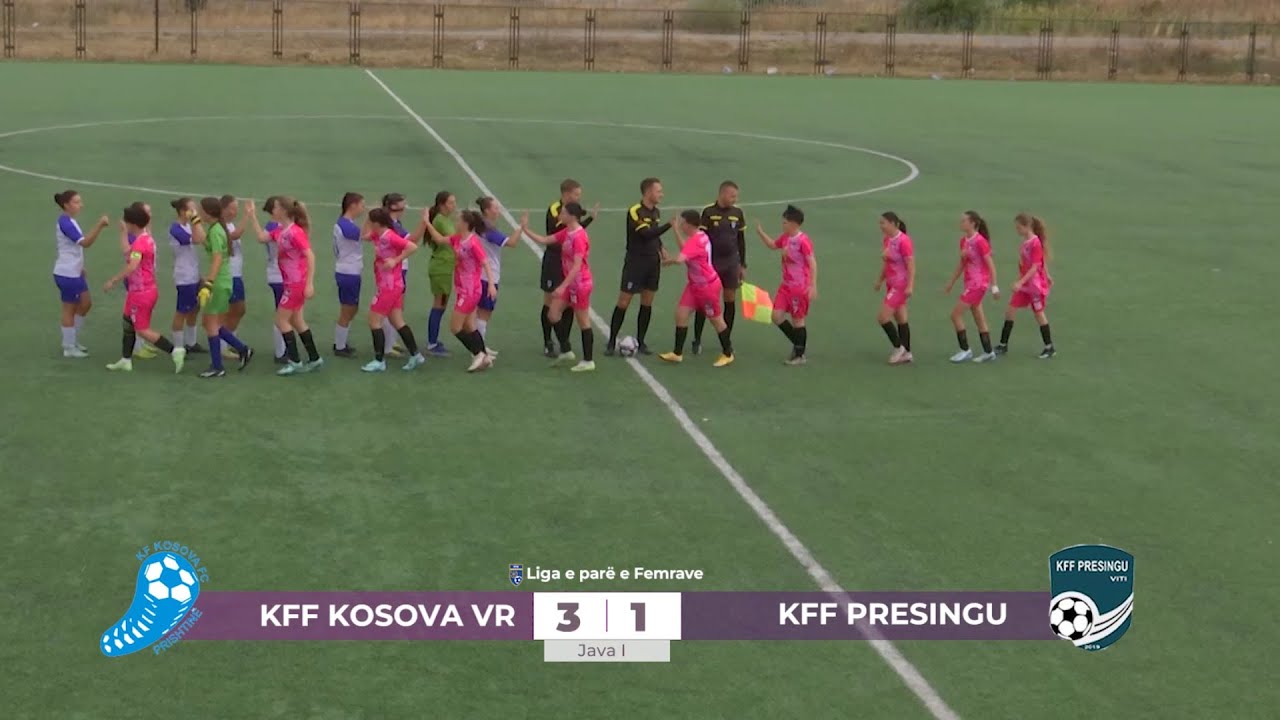Përmbledhje e ndeshjes KFF Kosova Vr - KFF Presingu, Java 1 | Liga e Parë e Femrave