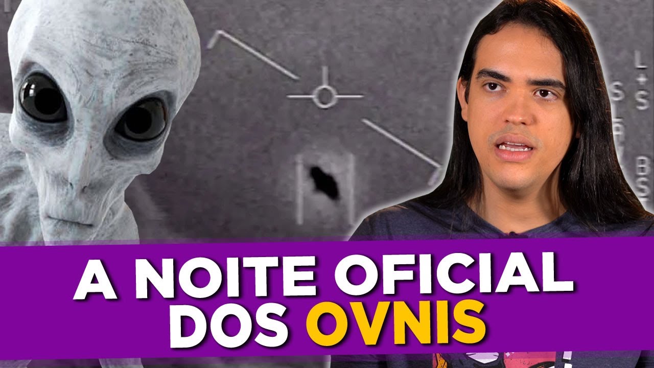 Análise do Vídeo: A Noite Oficial dos OVNIs