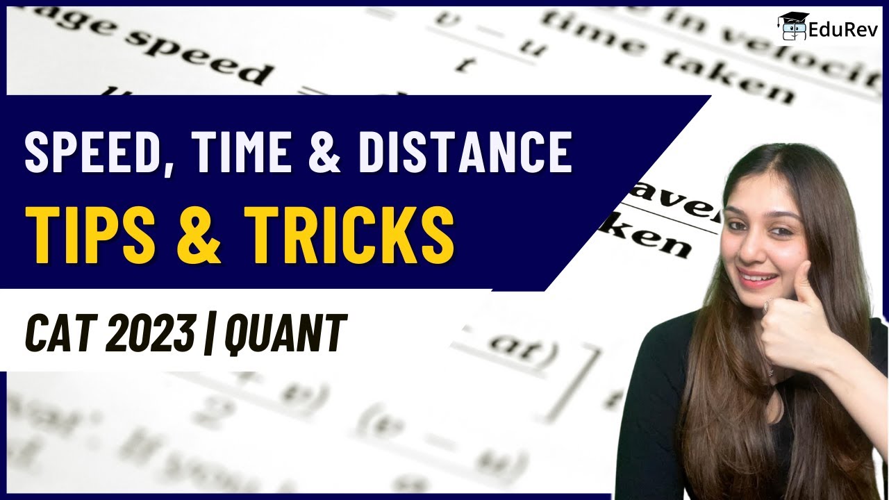 Tips & Tricks: Speed, Time and Distance | Important Questions | CAT 2024