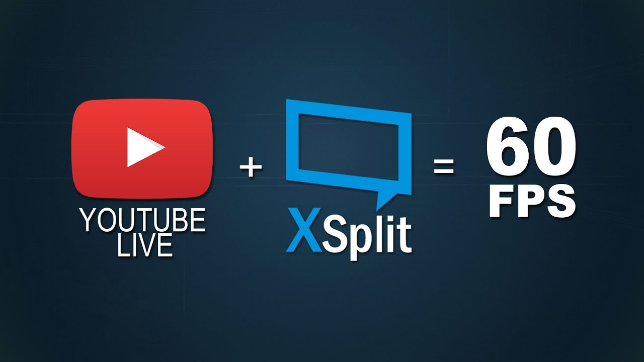XSplit Broadcaster - Best YouTube recording and Stream settings!