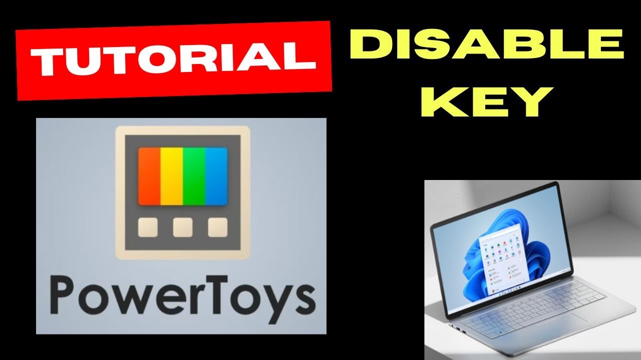 Disable Any Keyboard Key in Windows 11 Using PowerToys