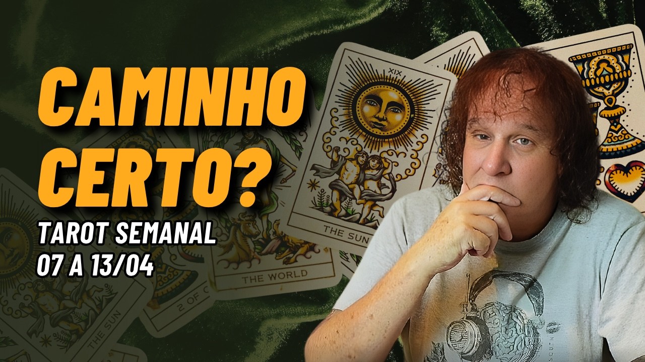 Essa Semana Vai Revelar Se Voc&ecirc; Est&aacute; no Caminho Certo