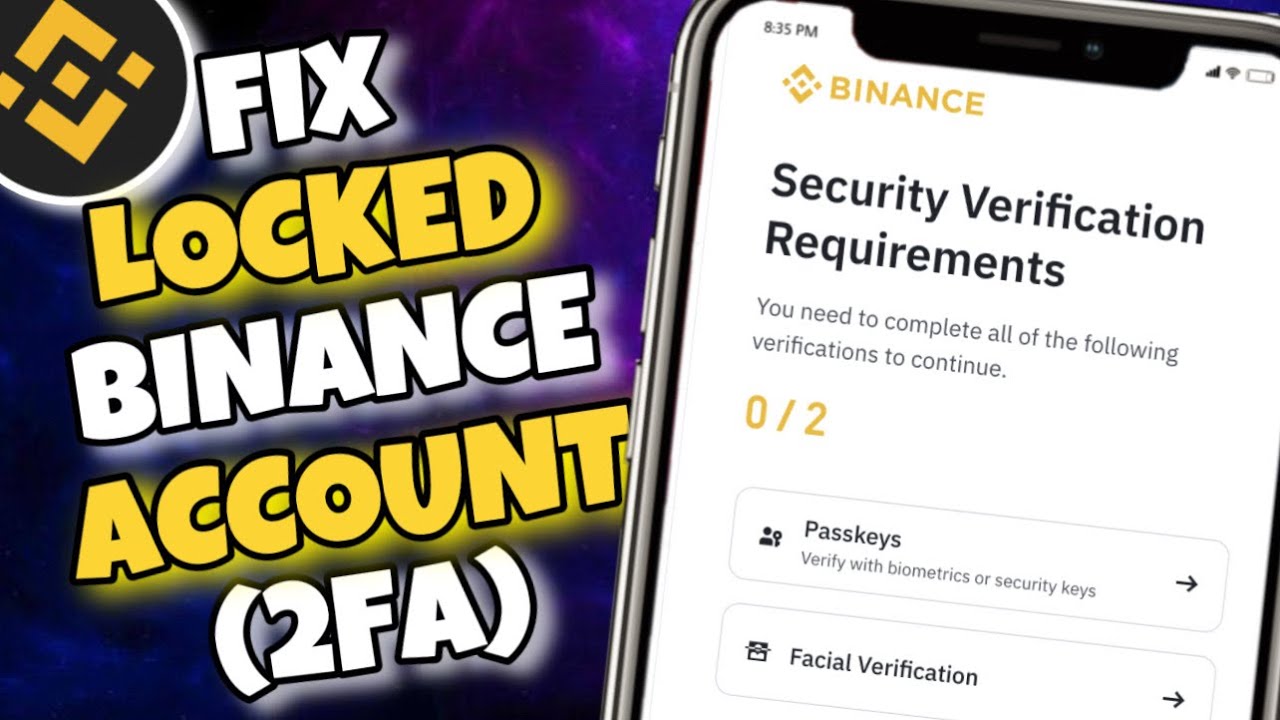 Binance Account Locked due to 2FA | Binance 2 Factor Authentication Problem Reset