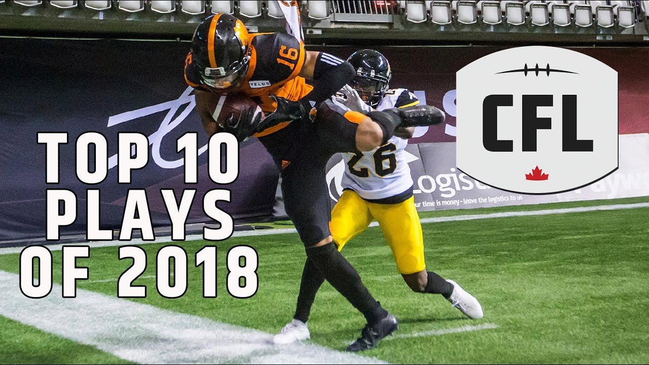 CFL Top 10 Plays of 2018