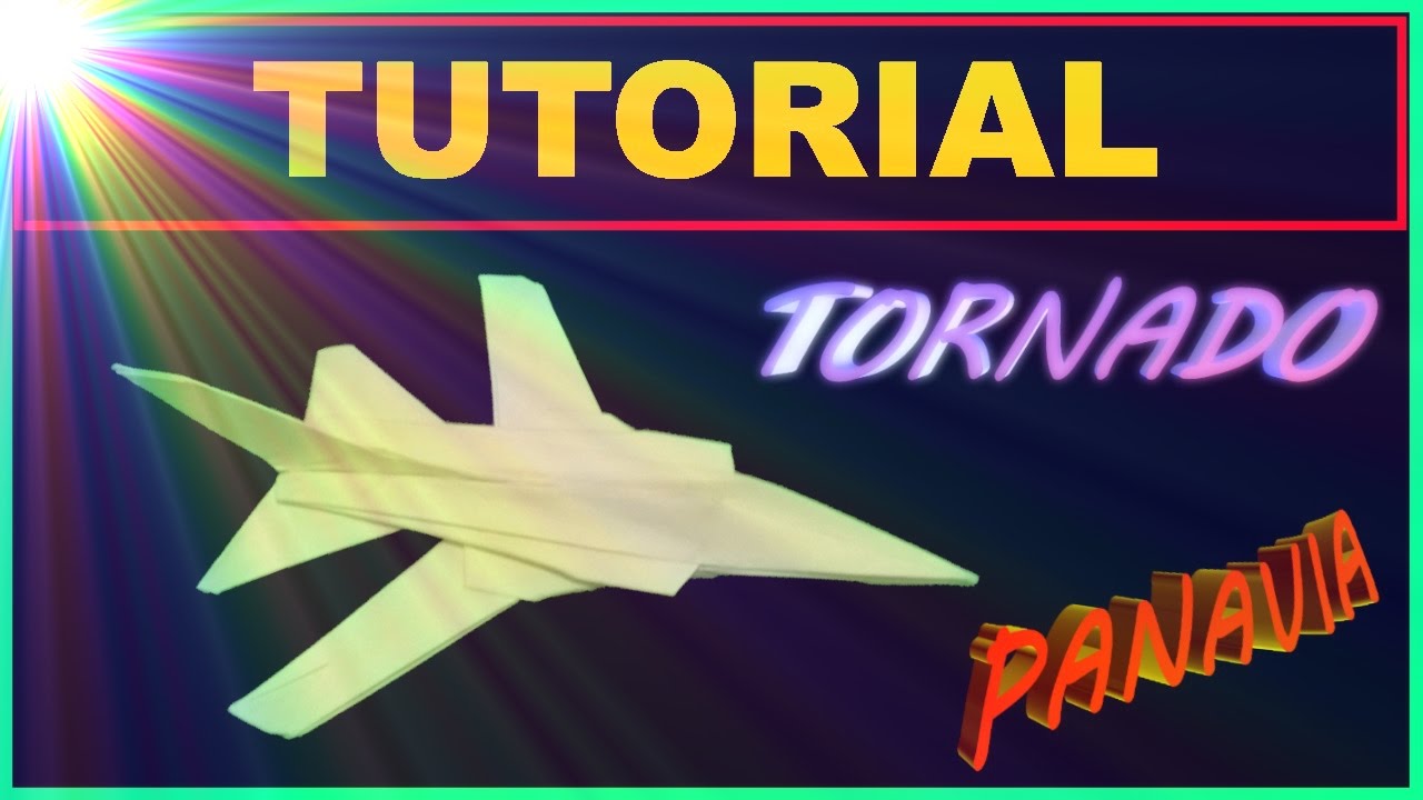 Origami Airplanes - Tutorial of the Panavia Tornado without cuts or tape