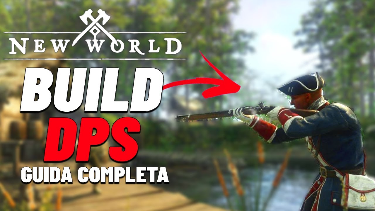 NEW WORLD : GUIDA alla BUILD DPS con Moschetto e Stocco 🔥👓  New World ita