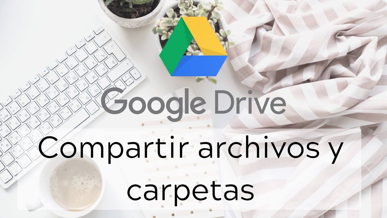 3. ⭐ Cómo COMPARTIR archivos ✅ y carpetas en GOOGLE DRIVE ⭐ Aprende fácil y rápido