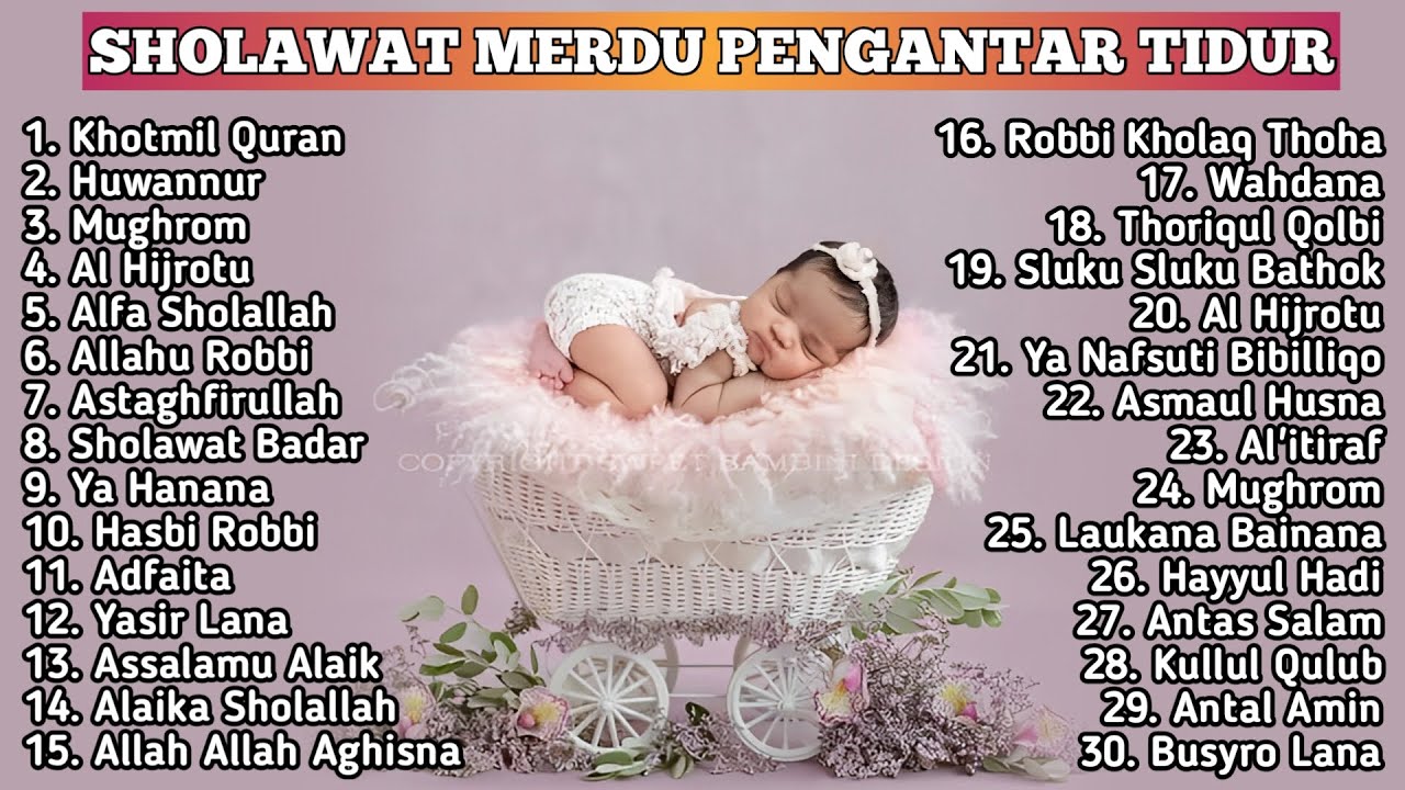 Sholawat Merdu Pengantar Tidur Terbaru 2024 - Sholawat Pengantar Tidur Paling Mustajab 2024