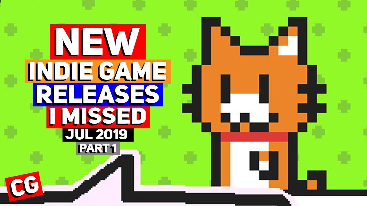 Indie Game New Releases that I Missed in July 2019 - Part 1