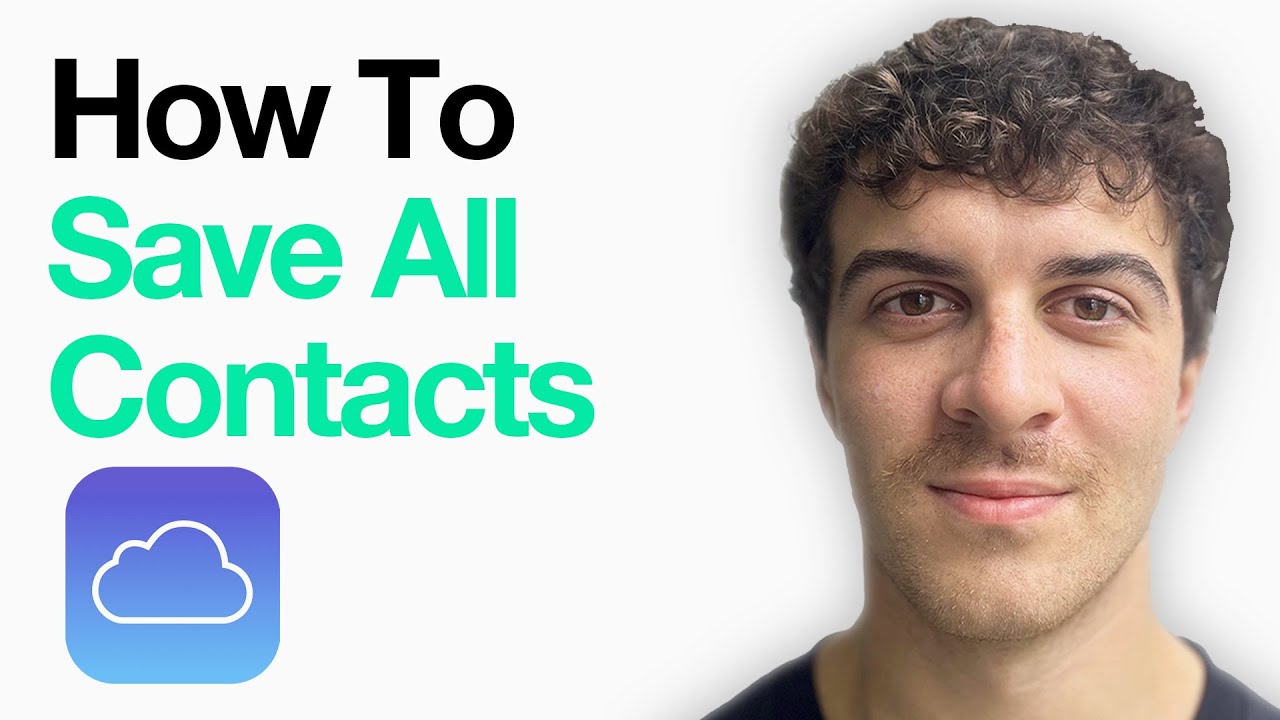 How To Save All Contacts On Icloud From Iphone (Full 2025 Guide)