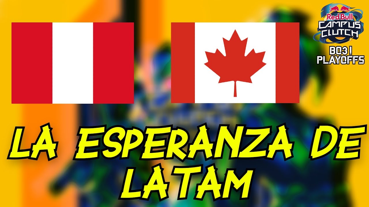 UN COMEBACK ÉPICO | PERU vs CANADA | #RedBullCampusClutch World Finals