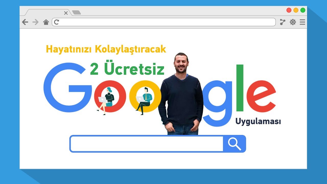 Hayatınızı Kolaylaştıracak 2 &Uuml;cretsiz Google Uygulaması