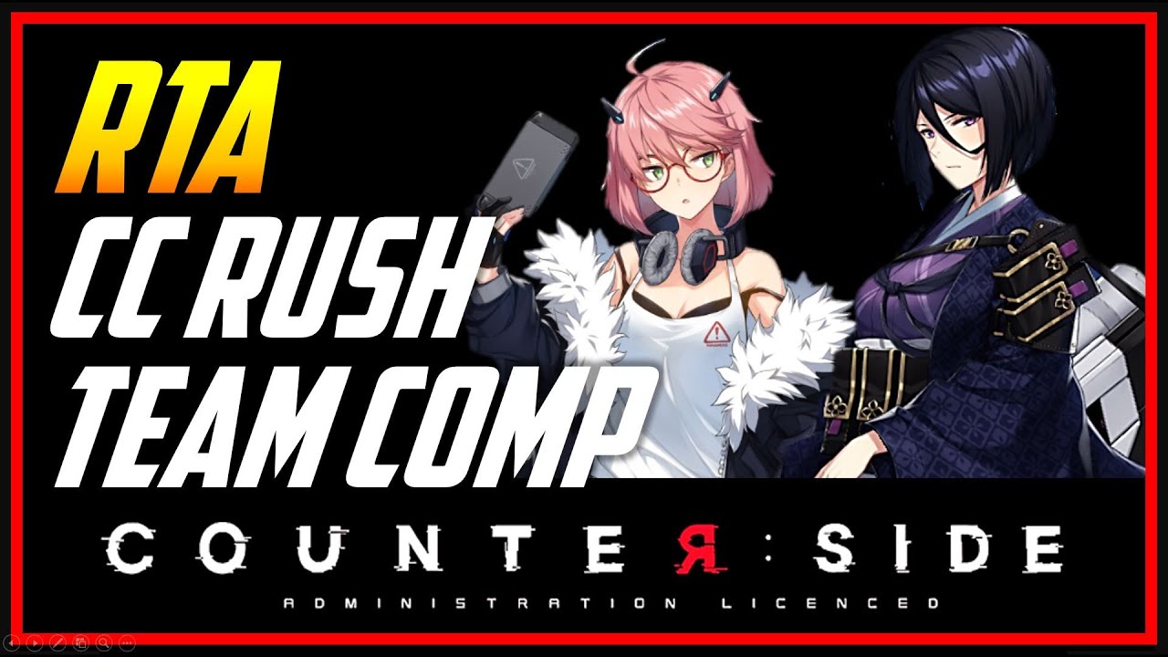 [Counter Side SEA] RTA RUSH COMP - Gold 5 to Gold 4