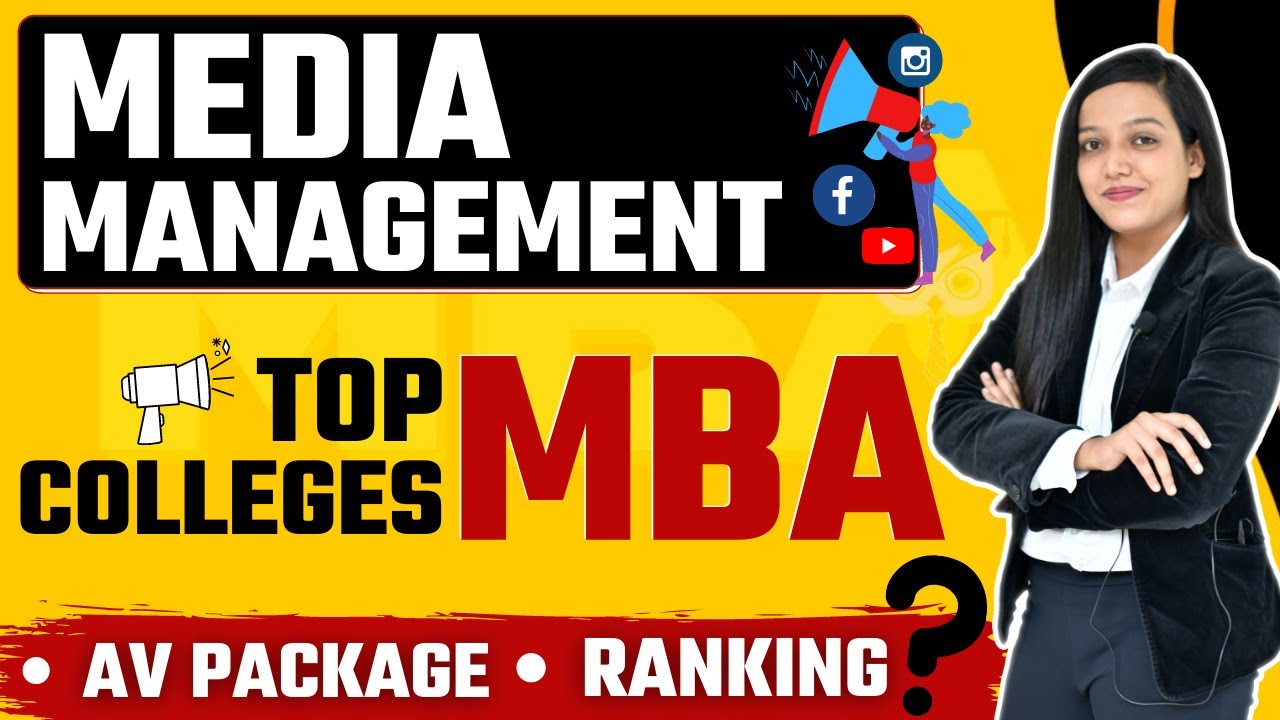 Top MBA Colleges Offers Media Management As Specialization - Based on NIRF Ranking