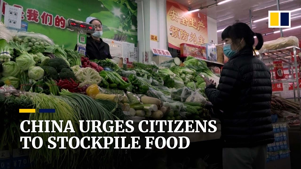 China urges citizens to stockpile ‘daily necessities’, sparking fears of food shortages