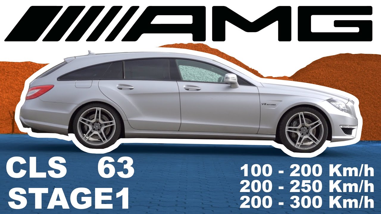 Mercedes AMG CLS 63 (X218) | Stage1 | OBD2 | 100 - 200 Km/h | 200 - 300 Km/h |  6xx PS