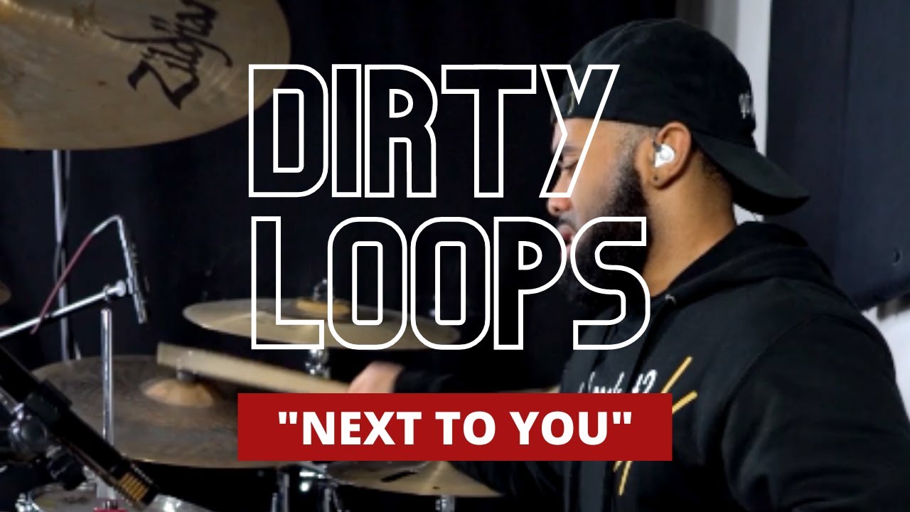 Dirty Loops 