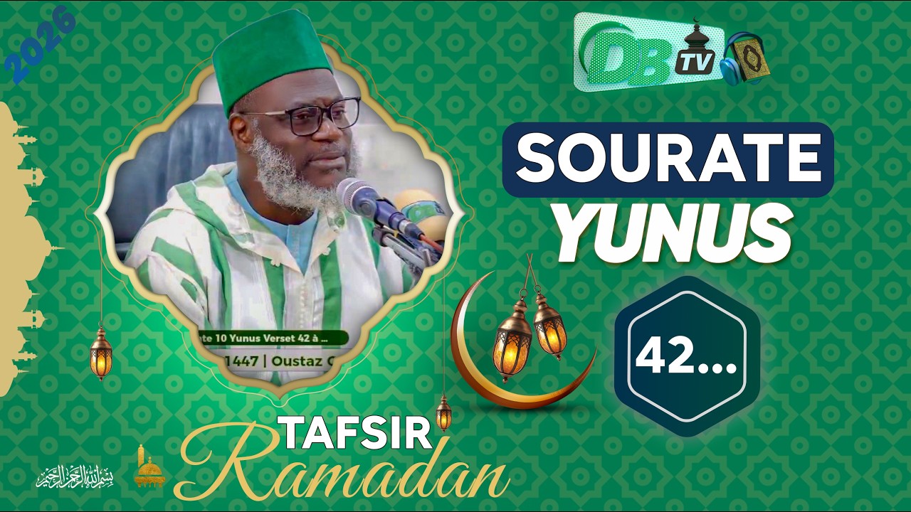 🛑 Direct Tafsir Ramadan :05-03-2026 | Sourate 10 Yunus Verset 42 à 53 | Oustaz Oumar Ahmad Sall