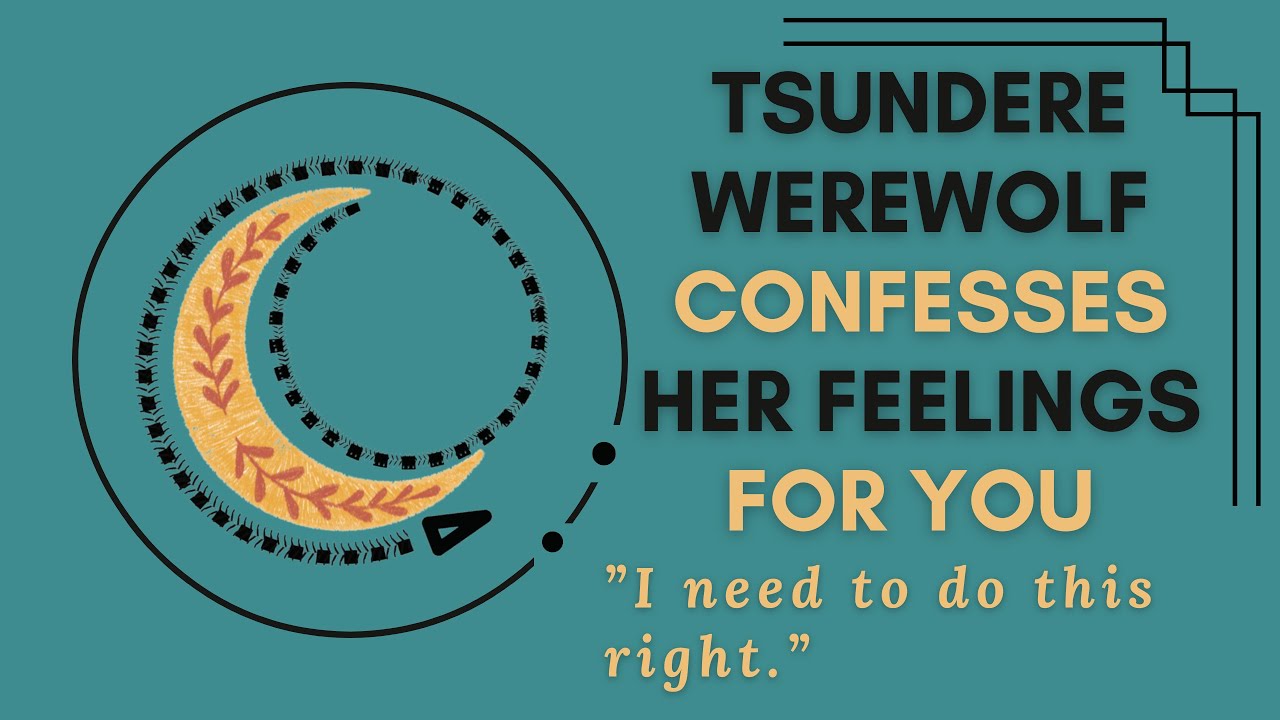 AUDIO RP | Confession From a Tsundere Werewolf [Seer Listener] [F4A]
