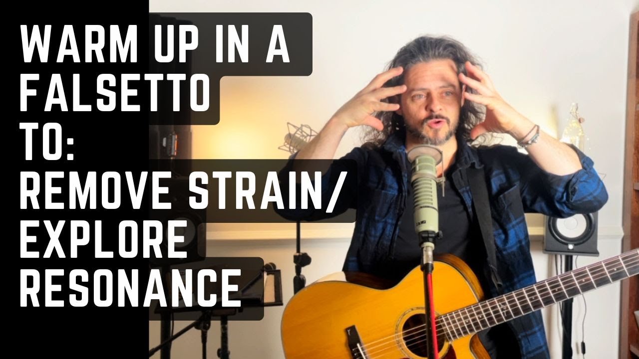 Vocal Warm-Up Using Falsetto to Remove Tension