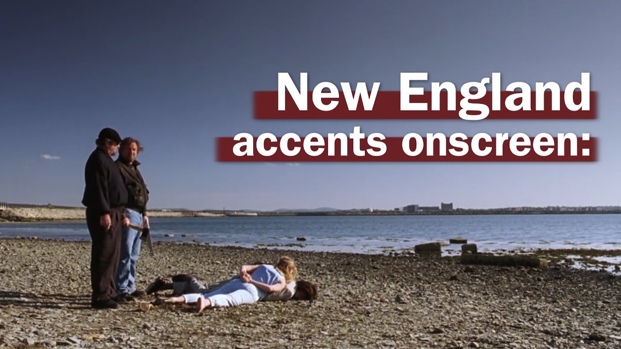 New England accents onscreen: the good, the bad and the ugly
