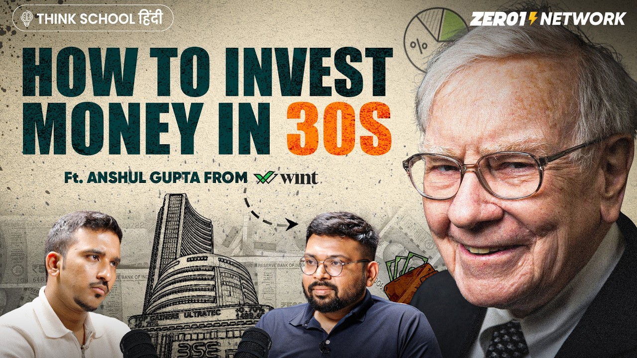 Secrets to Build Wealth in Your 30s : Wint Wealth co-founder Anshul Gupta | Indian Business Podcast