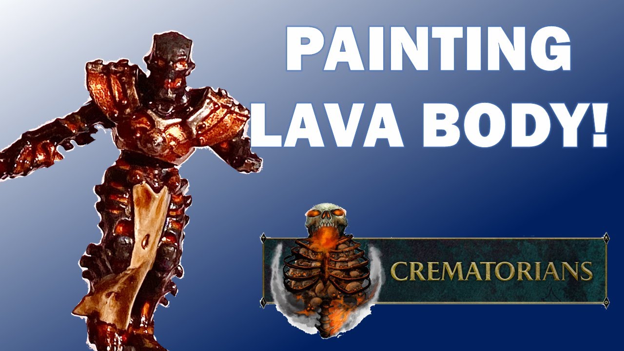 Painting Lava Body for Bonereaper Crematorians! (Works for bloodthirsters too!)