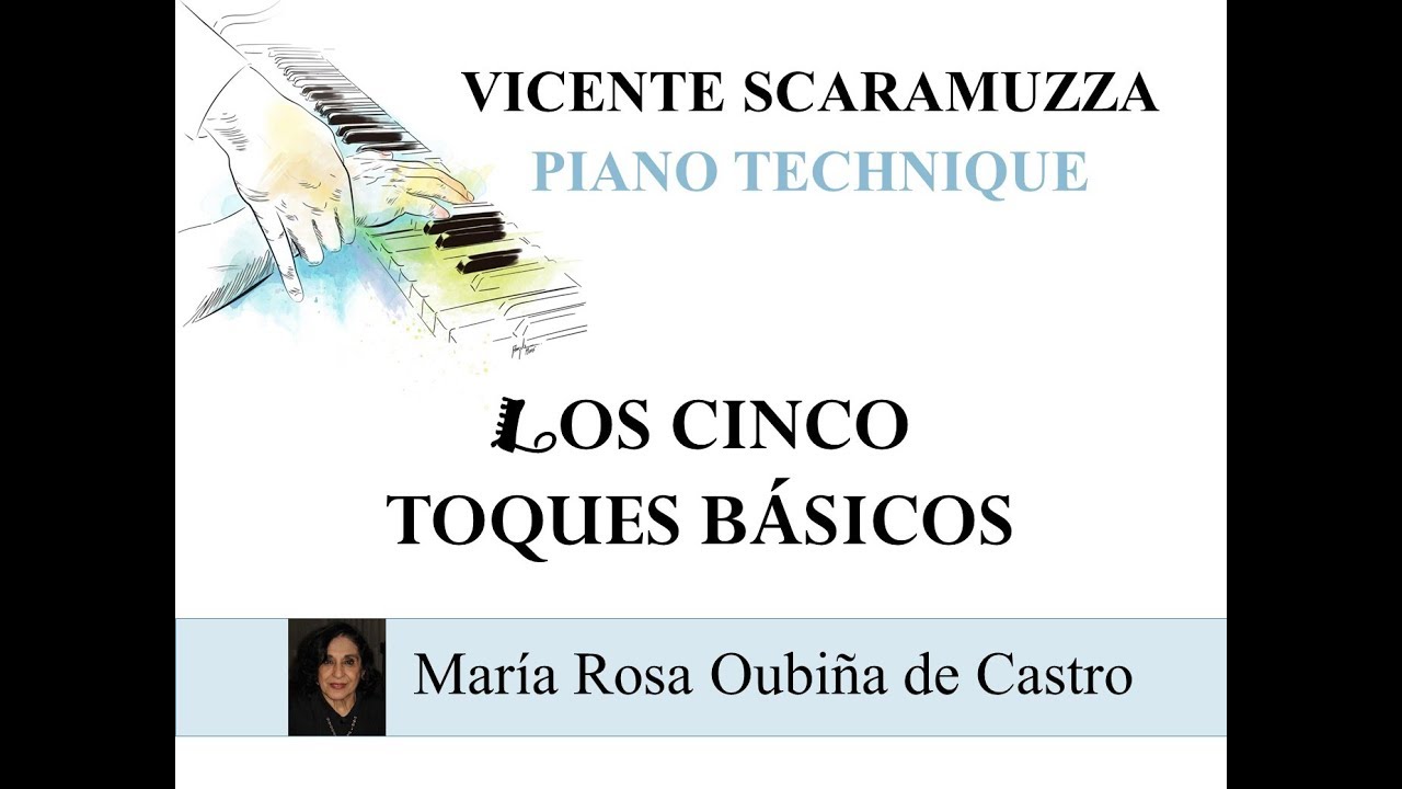 María Rosa Oubiña de Castro / Los cinco toques básicos