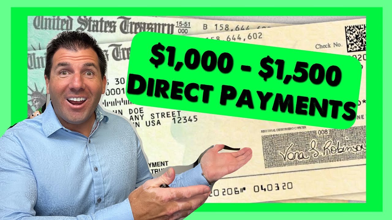 $1,000 - $1,500 Direct Payments to Millions of Americans