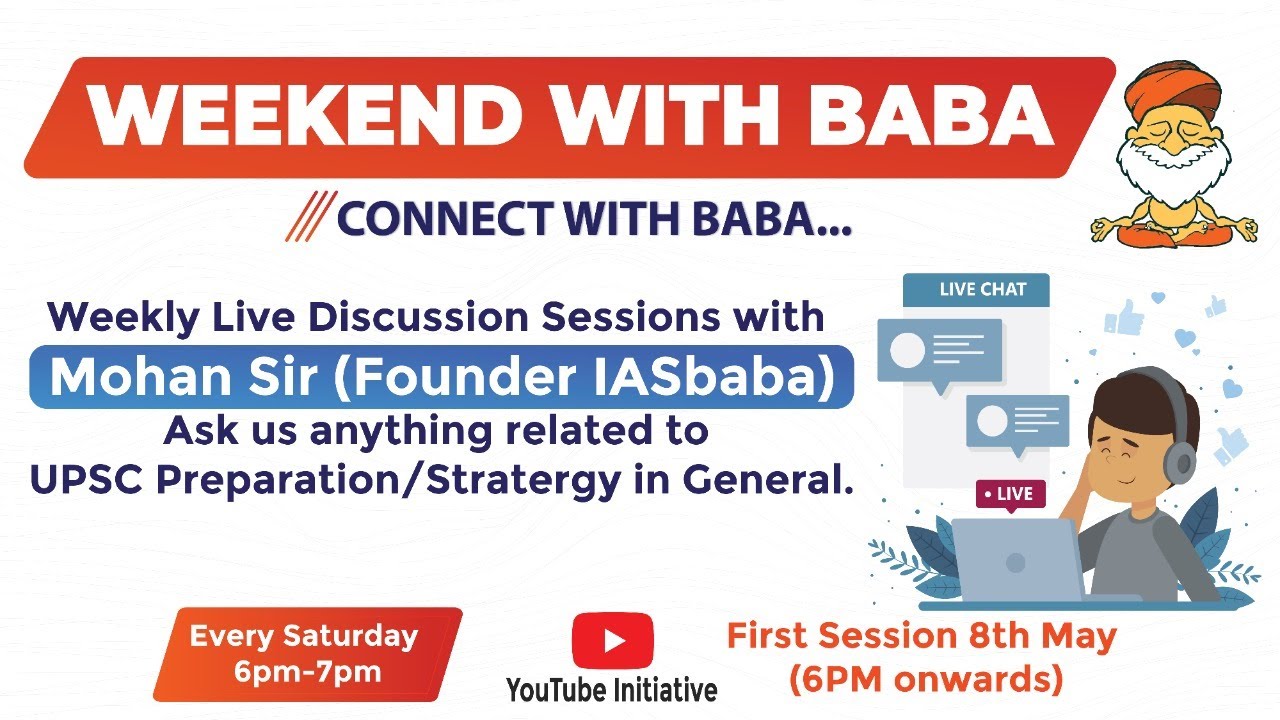 [LIVE] WEEKEND WITH BABA - Discussion on UPSC Preparation 2021 with Mohan Sir