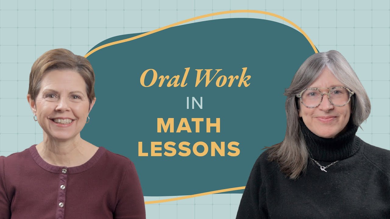Oral Work in the Charlotte Mason Math Lesson