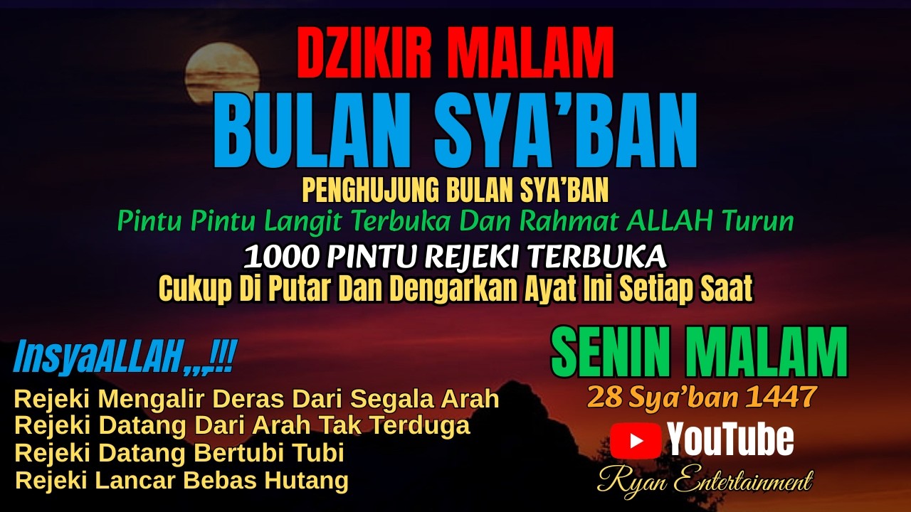 Dzikir Malam Hari Senin Mustajab,,,| Dzikir Pembuka Pintu Rejeki Dari Segala Arah ! DZIKIR MALAM
