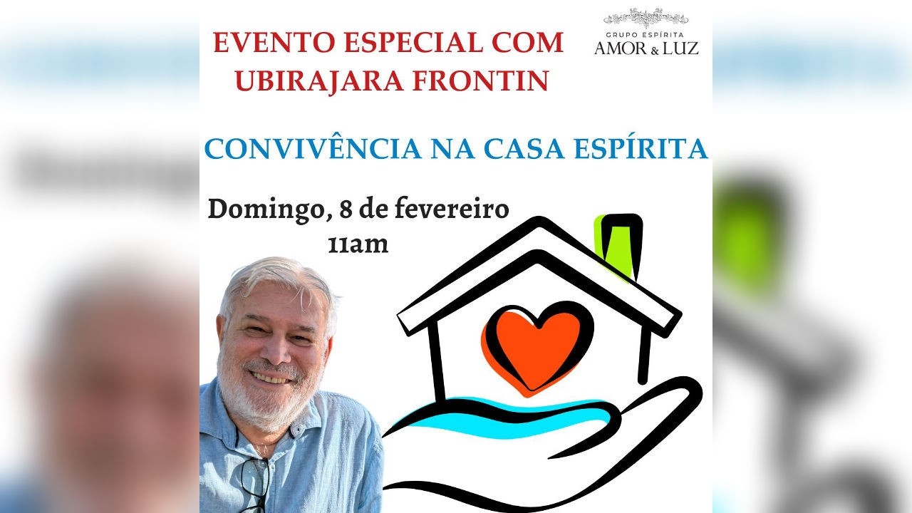 Convivência na Casa Espirita - Ubirajara Frontin