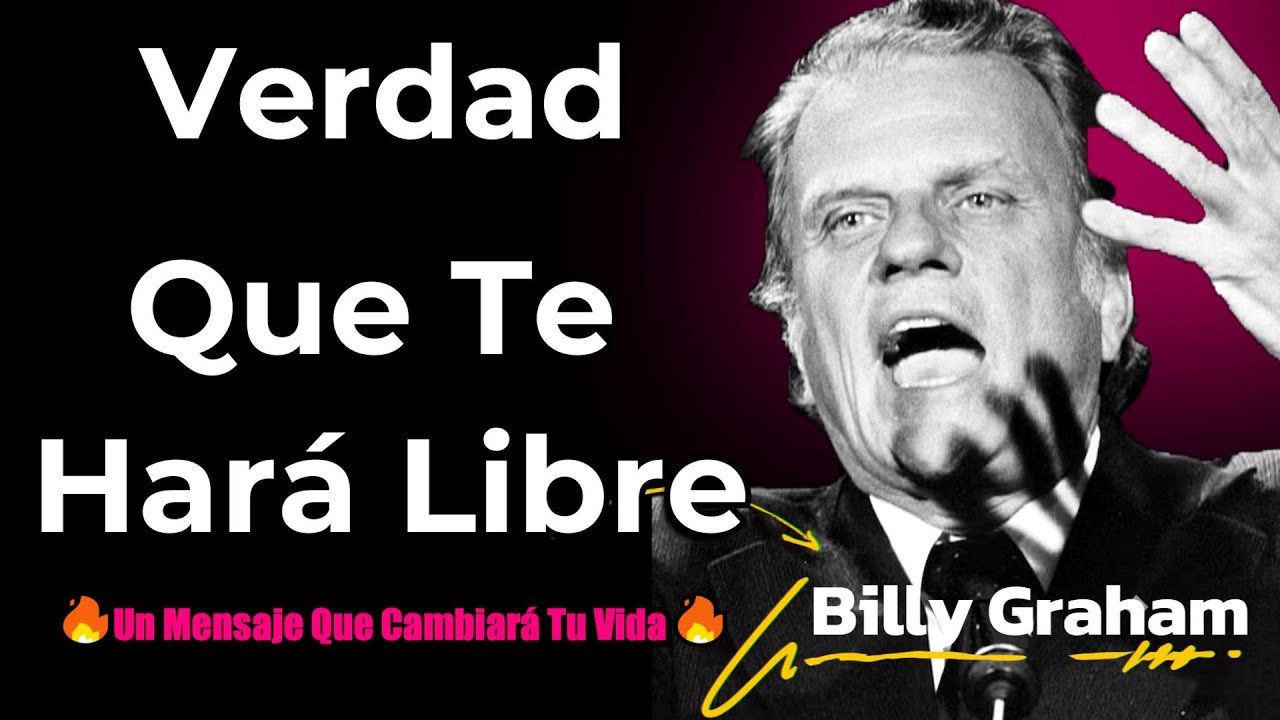 🔥 La Verdad Que Te Hará Libre 👉 Billy Graham #billygraham