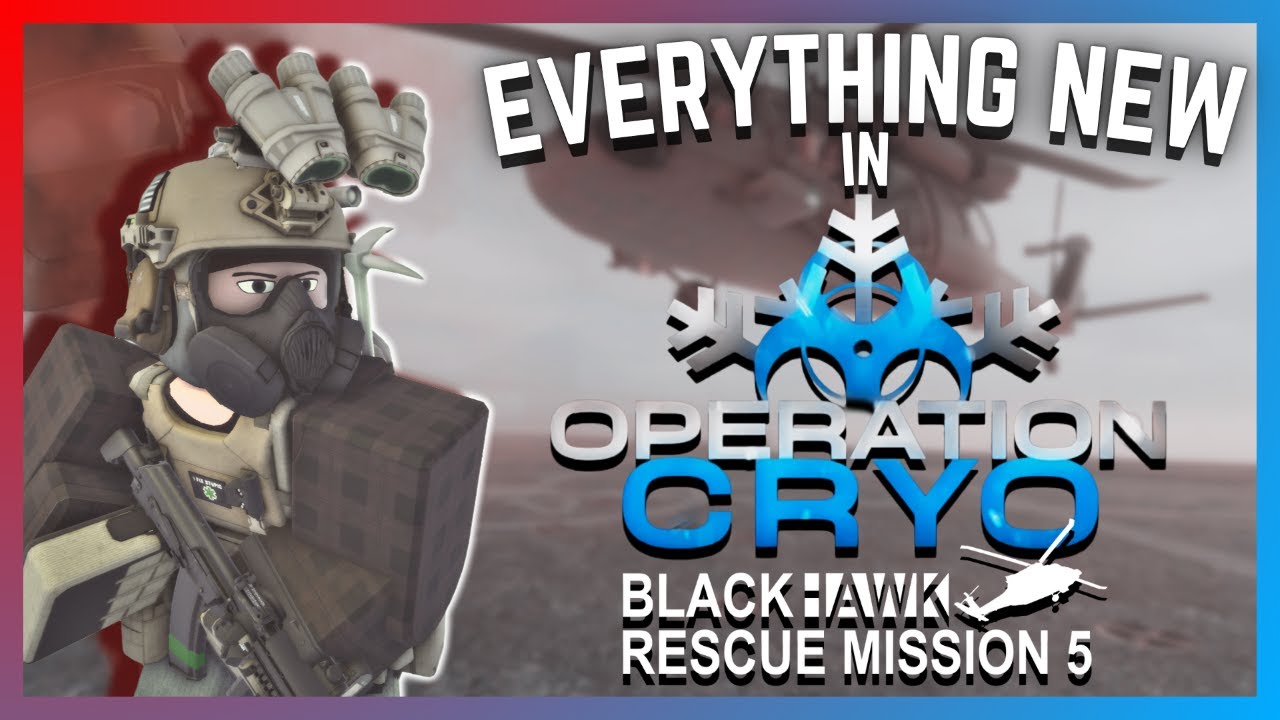 Всё новое в ОПЕРАЦИИ &laquo;КРИО&raquo; | Blackhawk Rescue Mission 5 ROBLOX