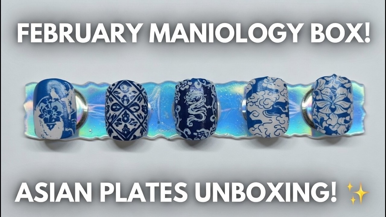✨Maniology February Box 🎁 Unboxing! MXM169 & MXM170 Asian Plates + Demo 💕