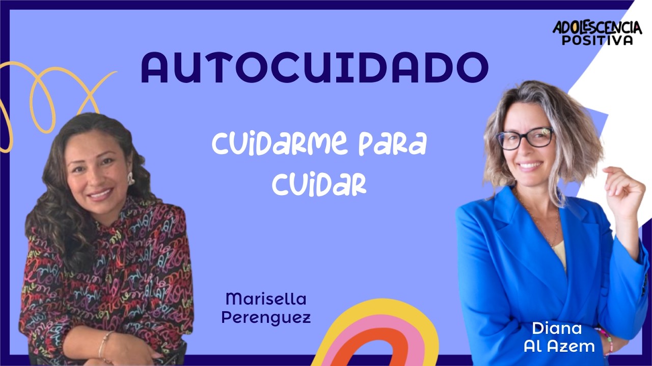 Autocuidado real con Marisella Perenguez